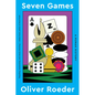 Seven Games: A Human History - Paperback
