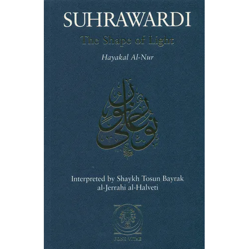The Shape of Light: Hayakal Al-Nur - Paperback