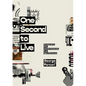 One Second to Live: Photography, Film and the Corporeal in an Age of Extremes - Paperback