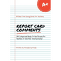 Report Card Comments - Paperback