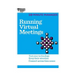 Running Virtual Meetings (HBR 20-Minute Manager Series) - Hardcover