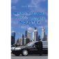 Behind the Scenes of the Limousine Industry - Paperback