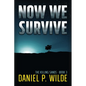 Now We Survive - Paperback