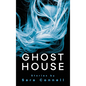 Ghost House - Hardcover