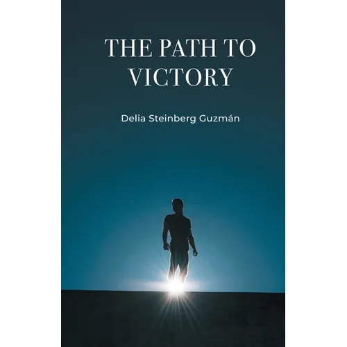 The Path to Victory - Paperback