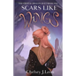 Scars Like Wings: The Crystal Dragon Duet Book One - Paperback