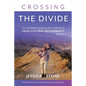 Crossing the Divide, Second Edition: 20 Lessons to Help You Thrive in Cross-Cultural Environments - Paperback