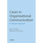 Cases in Organizational Communication: A Lifespan Approach - Paperback