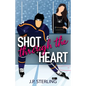 Shot Through the Heart - Paperback