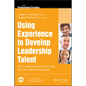 Using Experience to Develop Le - Hardcover