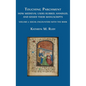 Touching Parchment: How Medieval Users Rubbed, Handled, and Kissed Their Manuscripts: Volume 2: Social Encounters with the Book - Hardcover