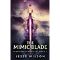 The Mimic Blade - Paperback