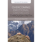 Overcoming Emotional Obstacles Through Faith: Navigating the Mind Field - Hardcover