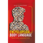 Encyclopedia of Body Language: What Every Movement Says - Hardcover