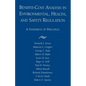 Benefit-Cost Analysis in Environmental, Health, and Safety Regulation - Paperback