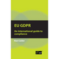 Eu Gdpr: An international guide to compliance - Paperback
