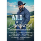 Wild in Deadwood - Paperback