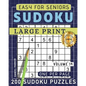 Large Print Easy Sudoku Puzzle Book For Seniors: 200 Sudoku Puzzles For Adults; Volume 14 - Paperback