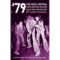 79 the Metal Revival When Britain Rocked: Essays from the Frontline - Paperback
