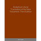 Analytical-Literal Translation of the New Testament-OE - Paperback