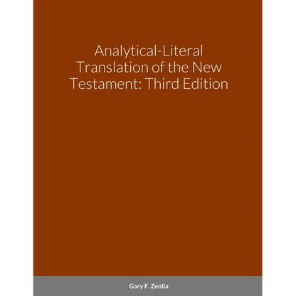 Analytical-Literal Translation of the New Testament-OE - Paperback