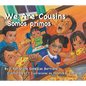 We Are Cousins/Somos Primos - Paperback