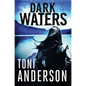 Dark Waters - Paperback