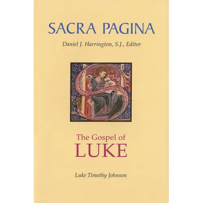 Sacra Pagina: The Gospel of Luke - Paperback