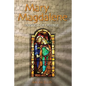 Mary Magdalene, Princess of Orange: Mary in Provence, France - Paperback