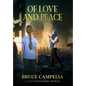 Of Love and Peace - Hardcover