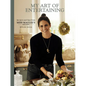 My Art of Entertaining: Recipes and Tips from Miss Maggie's Kitchen - Hardcover