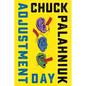 Adjustment Day - Hardcover