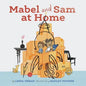 Mabel and Sam at Home: (Imagination Books for Kids, Children's Books about Creative Play) - Hardcover