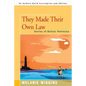 They Made Their Own Law: Stories of Bolivar Peninsula - Paperback