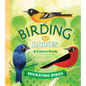 Birding for Babies: Migrating Birds: A Colors Book - Board Book