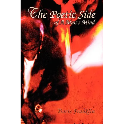 The Poetic Side of A Man's Mind - Paperback