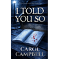 I Told You So - Paperback
