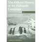 The Official History of the Falklands Campaign, Volume 1: The Origins of the Falklands War - Paperback