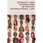 Diversity and Integration in Private International Law - Paperback