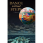 Dance Without Steps - Paperback