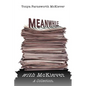 Meanwhile with McKiever: A Collection - Paperback