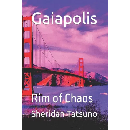 Gaiapolis: Rim of Chaos - Paperback