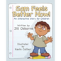 Sam Feels Better Now! an Interactive Story for Children - Paperback