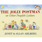 The Jolly Postman: Or Other People's Letters - Hardcover