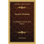 Ancient Wisdom: The Buddhic And Nirvanic Planes - Hardcover