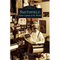 Smithfield: Ham Capital of the World - Hardcover