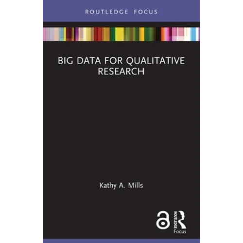 Big Data for Qualitative Research - Paperback