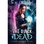The Quick and the Dead - Paperback