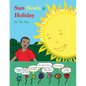 Sun Needs a Holiday - Paperback