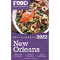 2022 New Orleans Restaurants - The Food Enthusiast's Long Weekend Guide - Paperback